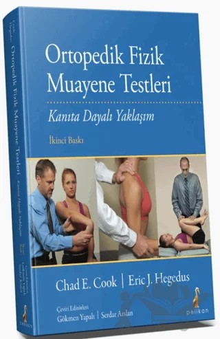 Ortopedik Fizik Muayene Testleri – Chad E. Cook, Eric J. Hegedus – Pelikan Tıp Teknik Yayıncılık kitap kapağı