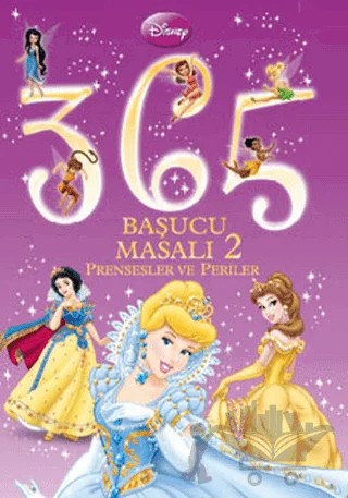 365 Başucu Masalı 2 - Prensesler ve Periler – Kolektif – Doğan Egmont Yayıncılık kitap kapağı
