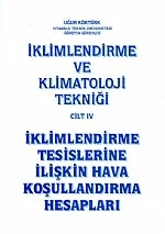 İklimlendirme ve Klimatoloji Tekniği Cilt 4 – Uğur Köktürk – Nobel Yayın kitap kapağı