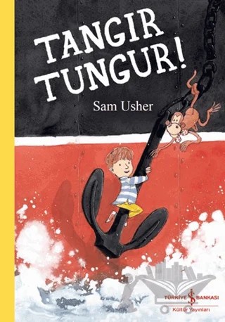 Tangır Tungur! – Sam Usher – İş Bankası Kültür Yayınları kitap kapağı