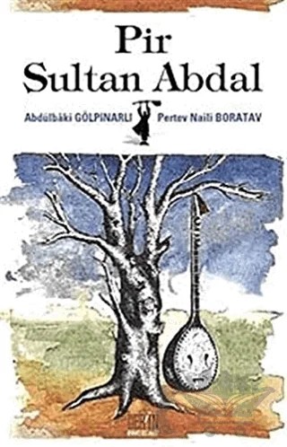 Pir Sultan Abdal – Abdülbaki Gölpınarlı, Pertev Naili Boratav – Derin Yayınları kitap kapağı