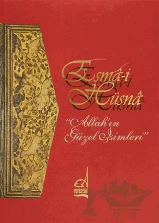 Esma-i Hüsna "Allah'ın Güzel İsimleri" – Kolektif – Boğaziçi Yayınları kitap kapağı