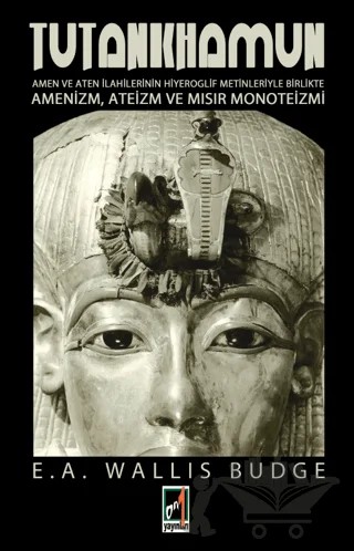 Tutankhamun – E. A. Wallis Budge – Onbir Yayınları kitap kapağı