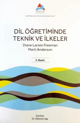 Dil Öğretiminde Teknik ve İlkeler – Diane Larsen Freeman, Marti Anderson – Nobel Akademik Yayıncılık kitap kapağı