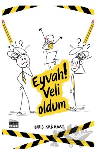 Eyvah Veli OIdum – Barış Karabay – Siyah Beyaz Yayınları kitap kapağı