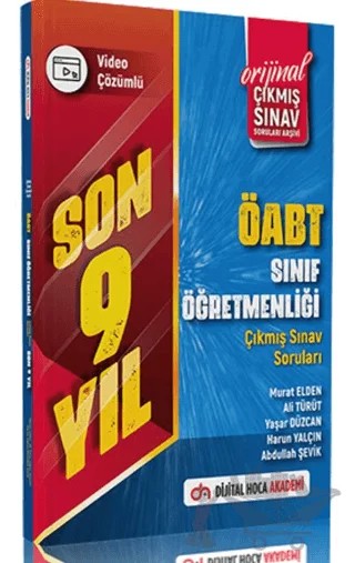 2023 ÖABT Sınıf Öğretmenliği Son 9 Yıl Orijinal Çıkmış Sınav Soruları Video Çözümlü – Kolektif – Dijital Hoca kitap kapağı