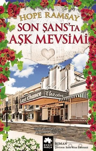 Son Şans'ta Aşk Mevsimi – Hope Ramsay – Eksik Parça Yayınları kitap kapağı
