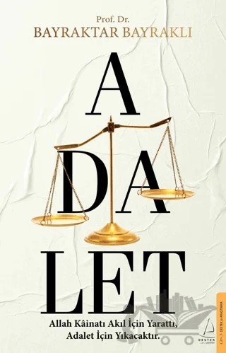 Adalet – Bayraktar Bayraklı – Destek Yayınları kitap kapağı