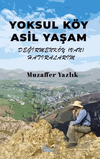 Yoksul Köy Asil Yaşam – Muzaffer Yazlık – Erda Yayınları kitap kapağı