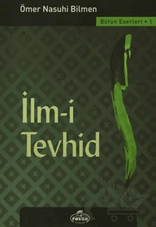 İlm-i Tevhid – Ömer Nasuhi Bilmen – Ravza Yayınları kitap kapağı