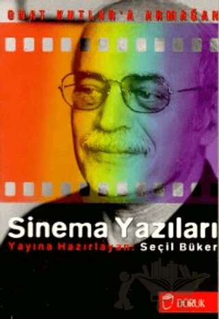 Onat Kutlar’a Armağan (Sinema Yazıları) – Seçil Büker – Doruk Yayınları kitap kapağı