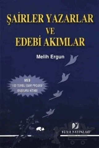 Şairler Yazarlar ve Edebi Akımlar – Melih Ergun – Yuva Yayınları kitap kapağı
