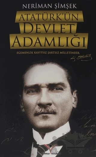 Atatürk'ün Devlet Adamlığı – Neriman Şimşek – Yılmaz Basım kitap kapağı