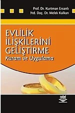Evlilik İlişkilerini Geliştirme -Kuram ve Uygulama- – Kurtman Ersanlı, Melek Kalkan – Nobel Yayın kitap kapağı
