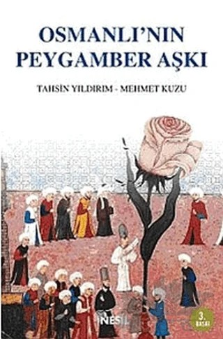Osmanlı’nın Peygamber Aşkı – Tahsin Yıldırım – Nesil Yayınları kitap kapağı