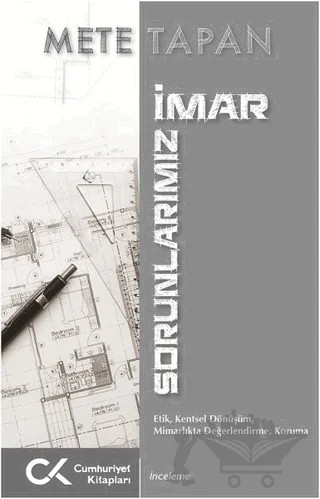 İmar Sorunlarımız – Mete Tapan – Cumhuriyet Kitapları kitap kapağı