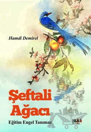Şeftali Ağacı – Hamdi Demirel – Tilki Kitap kitap kapağı
