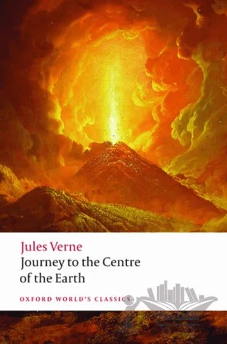 Journey To The Centre Of The Earth – Jules Verne – Oxford University Press - Classics kitap kapağı
