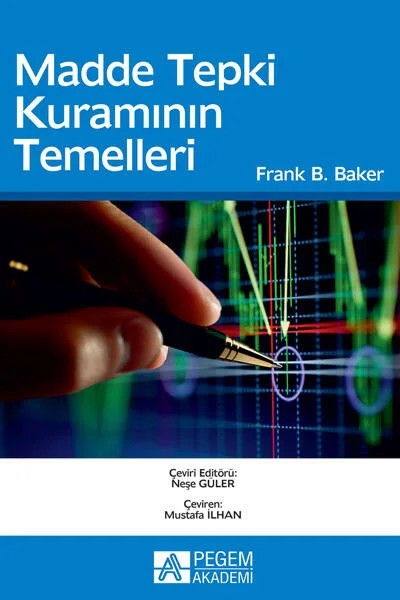 Madde Tepki Kuramının Temelleri – Frank B. Baker – Pegem Akademi Yayıncılık kitap kapağı