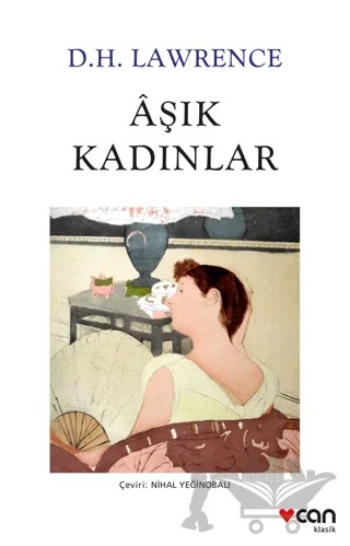 Aşık Kadınlar – David Herbert Richards Lawrence – Can Yayınları kitap kapağı