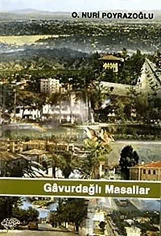 Gavurdağlı Masallar – Osman Nuri Poyrazoğlu – Ürün Yayınları kitap kapağı