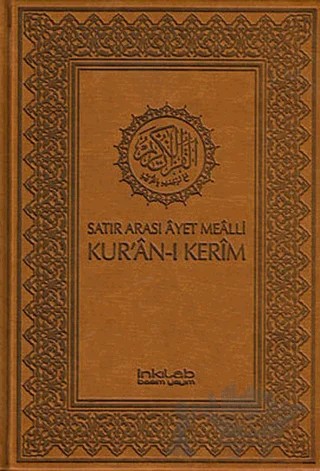 Satır Arası Ayet Mealli Kur’an-ı Kerim – Kolektif – İnkılab Yayınları kitap kapağı