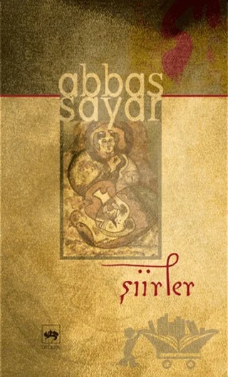 Şiirler – Abbas Sayar – Ötüken Neşriyat kitap kapağı