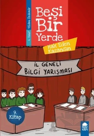Hak Eden Kazansın - Beşi Bir Yerde 9. Kitap (4. Sınıf) – Vildan Özdemir – Mavi Kirpi Yayınları kitap kapağı