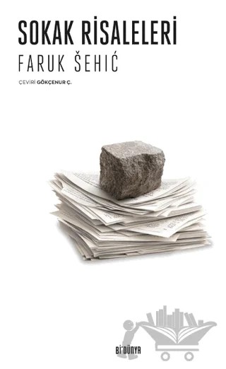 Sokak Risaleleri – Faruk Şehiç – SRC Kitap kitap kapağı