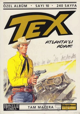 Tex Özel Albüm Sayı: 10 Atlanta’lı Adam! – Claudıo Nizzi – Oğlak Yayıncılık kitap kapağı