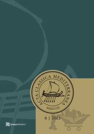 Acta Classica Mediterranea 6 - 2023 – Homer Kitabevi kitap kapağı