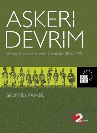 Askeri Devrim – Geoffrey Parker – Küre Yayınları kitap kapağı