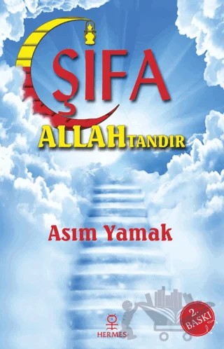 Şifa Allah'tandır – Asım Yamak – Hermes Yayınları kitap kapağı