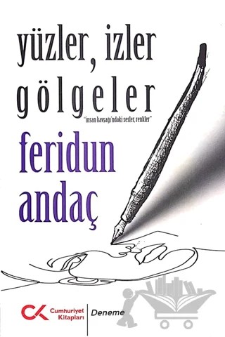 Yüzler, İzler Gölgeler – Feridun Andaç – Cumhuriyet Kitapları kitap kapağı