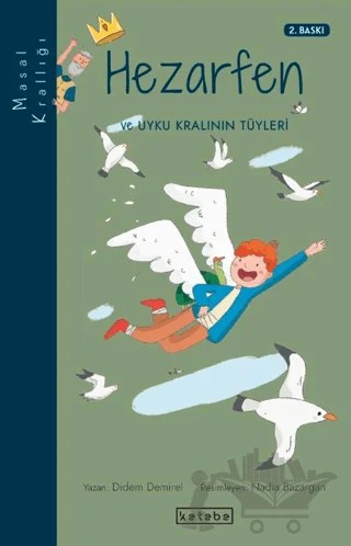 Masal Krallığı - Hezarfen – Didem Demirel – Ketebe Çocuk kitap kapağı