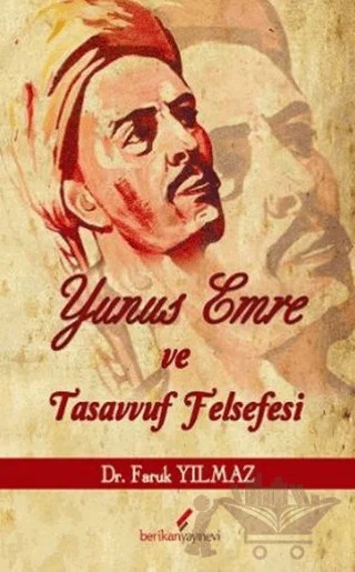 Yunus Emre ve Tasavvuf Felsefesi – Faruk Yılmaz – Berikan Yayınevi kitap kapağı