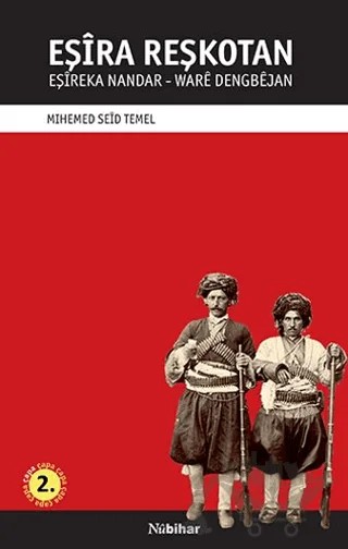 Eşira Reşkotan – Mıhemed Seid Temel – Nubihar Yayınları kitap kapağı