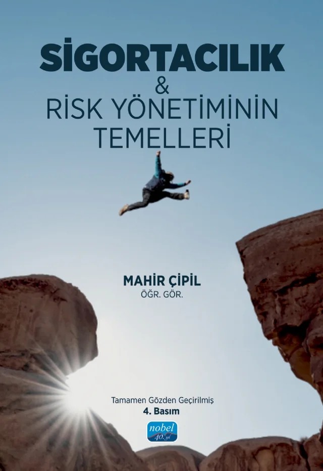 Sigortacılık & Risk Yönetiminin Temelleri – Mahir Çipil – Nobel Akademik Yayıncılık kitap kapağı