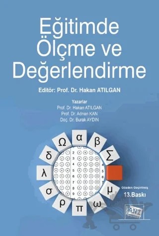 Eğitimde Ölçme ve Değerlendirme – Hakan Atılgan, Adnan Kan, Burak Aydın – Anı Yayıncılık kitap kapağı
