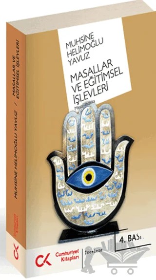 Masallar ve Eğitimsel İşlevleri – Muhsine Helimoğlu Yavuz – Cumhuriyet Kitapları kitap kapağı