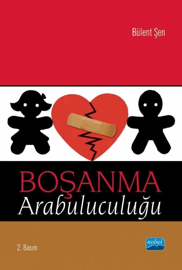 Boşanma Arabuluculuğu – Bülent Şen – Nobel Akademik Yayıncılık kitap kapağı