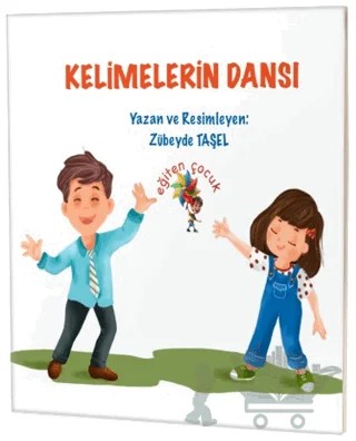 Kelimelerin Dansı – Zübeyde Taşel – Eğiten Kitap kitap kapağı