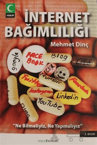 İnternet Bağımlılığı – Mehmet Dinç – Yeşilay Yayınları kitap kapağı
