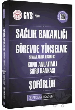 Şoförlük-GYS 2020 Sağlık Bakanlığı Görevde Yükselme Sınavlarına Hazırlık Konu Anlatımlı Soru Bankası – Kolektif – Pegem Akademi Yayıncılık kitap kapağı
