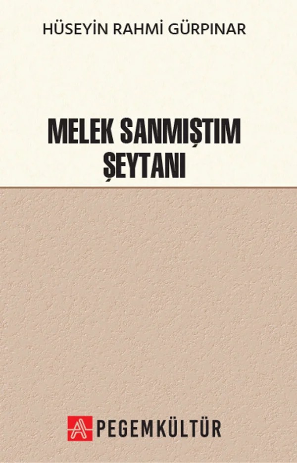 Melek Sanmıştım Şeytanı – Pegem Kültür kitap kapağı