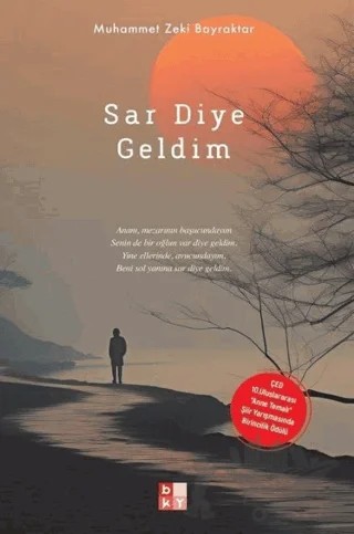 Sar Diye Geldim – Muhammet Zeki Bayraktar – Babıali Kültür Yayıncılığı kitap kapağı