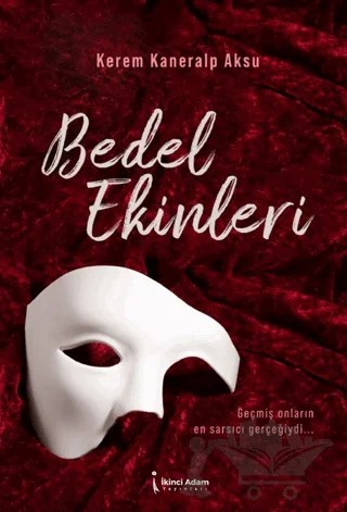 Bedel Ekinleri – Kerem Kaneralp Aksu – İkinci Adam Yayınları kitap kapağı