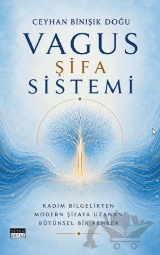 Vagus Şifa Sistemi – Ceyhan Binışık Doğu – Siyah Beyaz Yayınları kitap kapağı