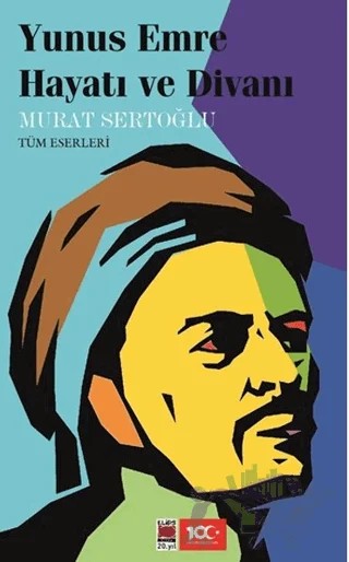 Yunus Emre Hayatı ve Divanı – Murat Sertoğlu – Elips Kitap kitap kapağı