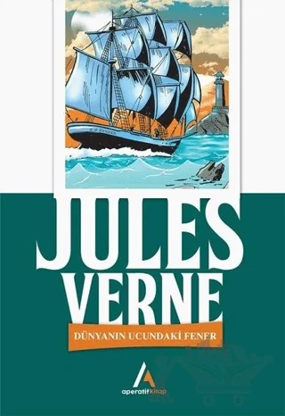 Dünyanın Ucundaki Fener – Jules Verne – Aperatif Kitap Yayınları kitap kapağı